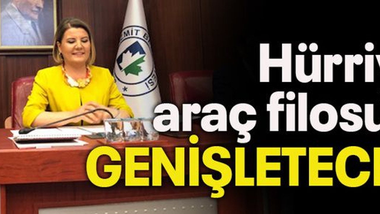 Hürriyet araç filosunu genişletecek!